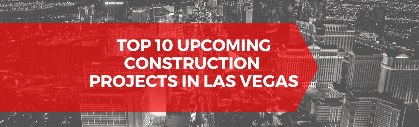 Las Vegas Future & Current Hotel Construction Projects